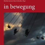 Gaismair-Jahrbuch 2011 „in bewegung“, Alexandra Weiss, Lisa Gensluckner, Martin Haselwanter, Monika Jarosch, Horst Schreiber (Hg.)